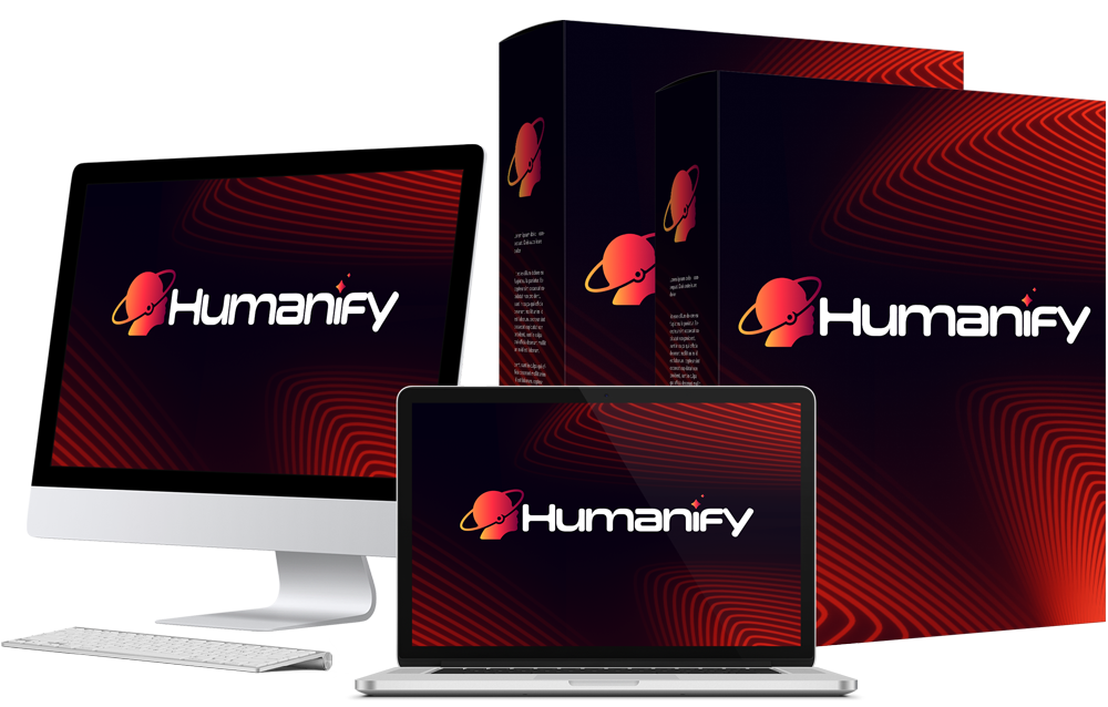 Humanify